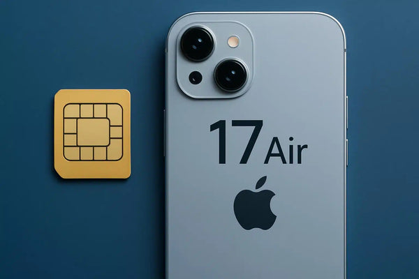 iPhone 17 & iPhone 17 Air eSIM: Zukunftsstandard, Vorteile, Anleitung & Anbieter [2025]